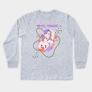 101% toxic Kids Long Sleeve T-Shirt